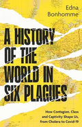 A history of the world in six plagues