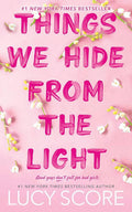 Things we hide from the light