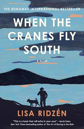 When The Cranes Fly South