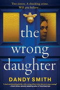 The Wrong Daughter (paperback)