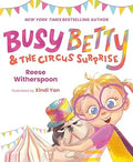 Busy Betty & the circus Surprise