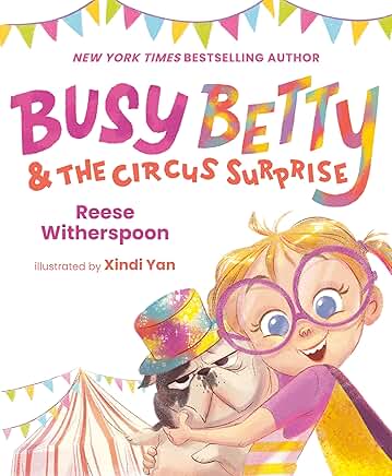 Busy Betty & the circus Surprise