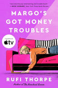 Margo's Got Money Troubles