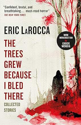 The trees are because I bled there