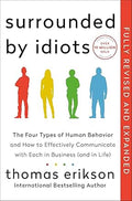 Surrounded by Idiots