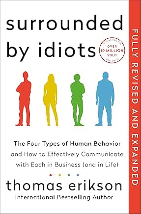 Surrounded by Idiots