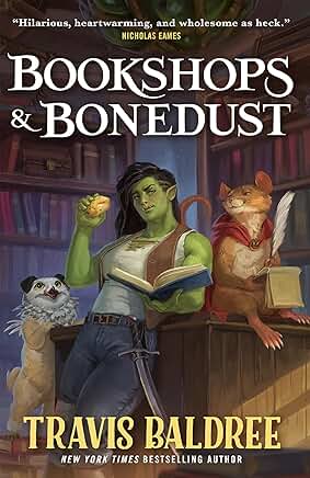 Bookshops & Bonedust (Legends &amp; Lattes)