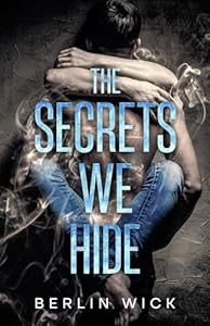 The Secrets we hide