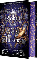 The Robin on the Oak Throne (Oak &amp; Holly Cycle, 2)