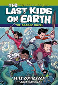 The Last Kids on Earth The Graphic Novel