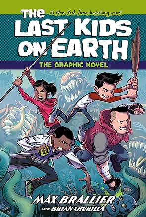The Last Kids on Earth The Graphic Novel