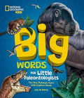 Big Words for Little Paleontologists: The Dino Dictionary Every Little Explorer Needs (Big Words for Little Explorers)