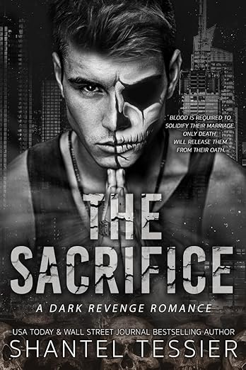 The Sacrifice: A Dark Revenge Romance Paperback