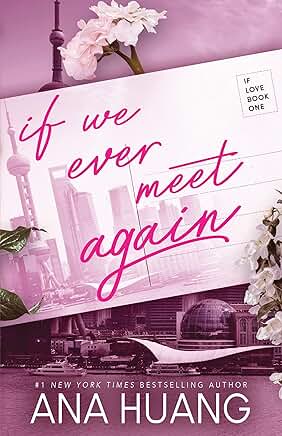 If We Ever Meet Again (If Love, 1)