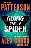 Along Came a Spider (Alex Cross, 1)
