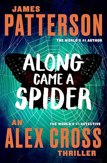 Along Came a Spider (Alex Cross, 1)
