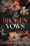 The Broken Vows (Standard Edition) (The Windsors, 4)