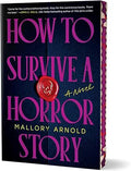 How to Survive a Horror Story (Deluxe Edition)